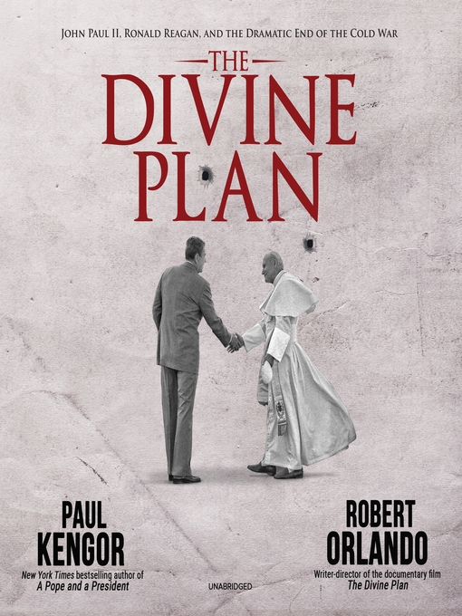 Title details for The Divine Plan by Paul Kengor PhD - Available